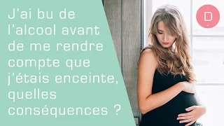 J’ai bu de l’alcool avant de me rendre compte que j’étais enceinte, quelles conséquences ?