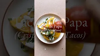 Tacos de Papa (Crispy Potato Tacos) #mexicanfood #tacos