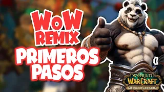 Tus PRIMEROS PASOS en WoW REMIX MoP