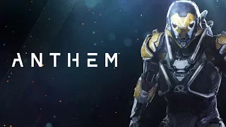 Anthem - Всё, что вам нужно знать об игре