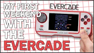 My First Weekend With The Evercade