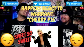 Rappers React To Warrant "Cherry Pie"!!!