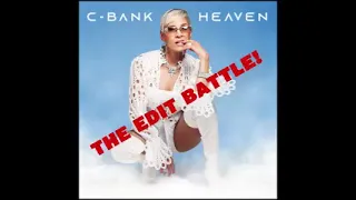 C-Bank - Heaven [Edit Battle] FREE DOWNLOAD
