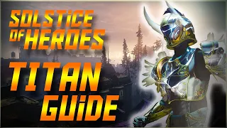Solstice of Heroes 2020 – How to Upgrade Titan Armor Renewed to Majestic to Magnificent – FAST!