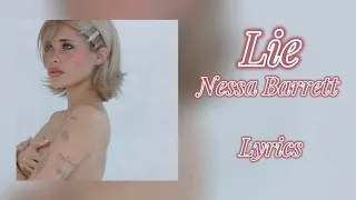 Lie ~ Nessa Barrett Lyrics