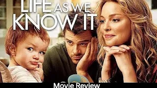 Life as we know it (2010) - Katherine Heigl Full English Movie facts and review, Josh Duhamel