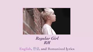 RM - Regular Girl Lyrics (ENG/HAN/ROM)