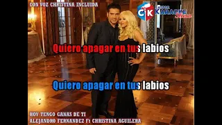 karaoke hoy tengo ganas de ti   alejandro fernandez ft christina aguilera voz christina incluida