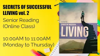 Day 174 - Secrets of Successful Living Vol.2 | Senior Reading