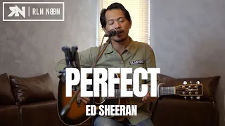 PERFECT - ED SHEERAN (COVER VERSION) ROLIN NABABAN