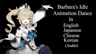 Genshin Impact Barbara's Idle Animation Dance in EN, JP, CN, KR Audio