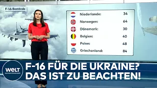 F-16-LIEFERUNG FÜR UKRAINE: „Das wird so schnell nicht funktionieren“ | WELT Analyse