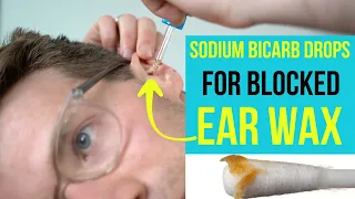 Doctor explains how to use Medi Grade Sodium Bicarbonate drops to remove blocked EAR WAX