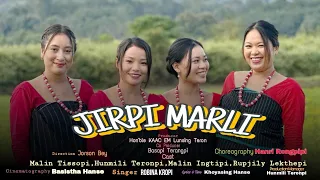 Jirpi Marli full video/ Malin  /Hunmili / Rupjili / Malin / Hanjirso production 🎶