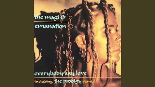 Everybody Say Love (The Prodigy Re-Mix)