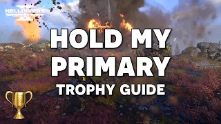Helldivers 2 - Complete Mission Without Primary Weapon - Hold My Primary Trophy Guide (PS5)