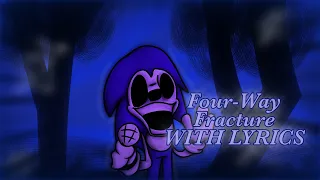 [FNF] Four-Way Fracture WITH LYRICS REMASTER | FNF VS Sonic.EXE V2: Triple Trouble Remix