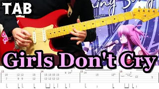 【ガルデモ】Girls Don't Cryを弾いてみた【ギター】Girls Dead Monster (Angel Beats!) Guitar Cover【TAB】