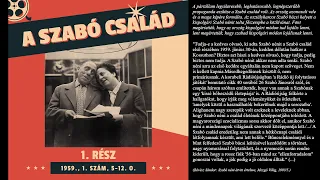 A Szabó család - 1. rész (1959., 1. szám, 5-12. o.)