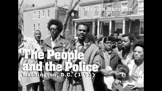 The People and the Police (1971) | feat. Marion Barry