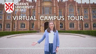 Virtual Campus Tour Queen’s University Belfast