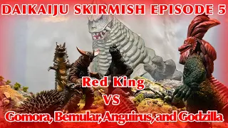 Daikaiju Skirmish Episode 5: Red King vs Gomora, Bemular, Anguirus, and Godzilla