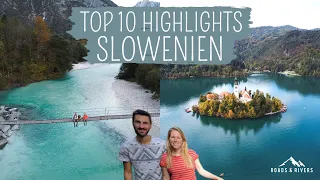 Die 10 schönsten Slowenien Highlights | Soča, Triglav, Bled & Co