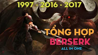 TỔNG HỢP "Berserk" | 1997-2016-2017 | AL Anime