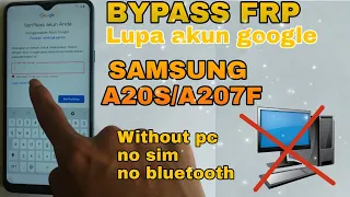 Bypass frp lupa akun google samsung a20s SM A207F Sangat mudah tanpa pc!!!