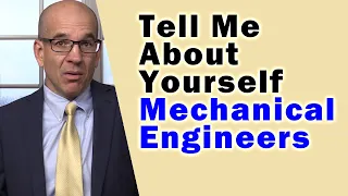 How Mechanical Engineers SHOULD Answer "Tell Me About Yourself"