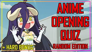 ANIME OPENING QUIZ - RANDOM EDITION - 40 OPENINGS + HARD BONUS ROUNDS