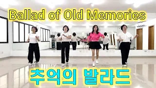 Ballad of Old Memories (추억의 발라드) Line Dance l Beginner