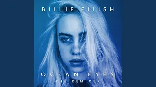 Ocean Eyes (Blackbear Remix)