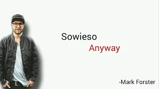 Sowieso, Mark Forster - Learn German With Music, English Lyrics