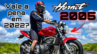 AINDA VALE A PENA TER UMA HORNET 2005 NO ANO DE 22/23 ???