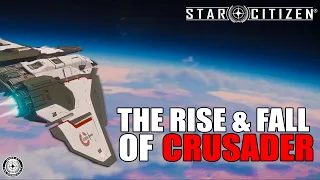 Complete History of Crusader Industries | Star Citizen Lore