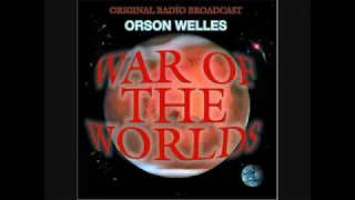 Orson Welles   War Of The Worlds   Radio Broadcast 1938