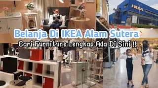 BELANJA DI IKEA ALAM SUTERA || Belanja Perabotan Rumah, Cari Furniture Lengkap Di sini !!