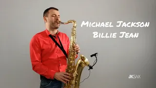 Michael Jackson - Billie Jean (JK Sax Cover)