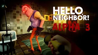 Hello Neighbor - Alpha 3 Full Game (Easy Walkthrough)