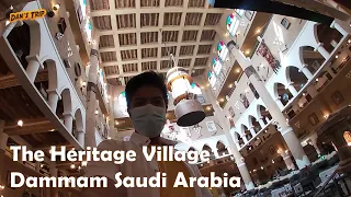 Heritage Village Tour #heritagevillage #dammam