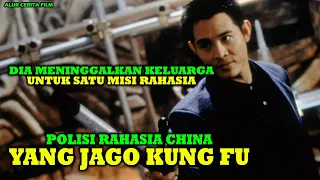 KISAH SEORANG POLISI RAHASIA CHINA YANG JAGO KUNGFU | ALUR CERITA FILM JET LI