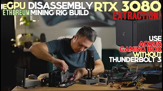 Ethereum Mining Rig Build by Removing the RTX 3080 From AORUS RTX 3080 GAMING BOX eGPU B450M MOBO