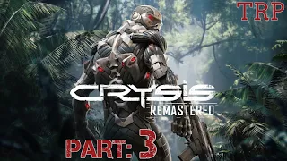 CRYSIS REMASTERED: Walkthrough | PART 3 | RELIC | 60 FPS | PC