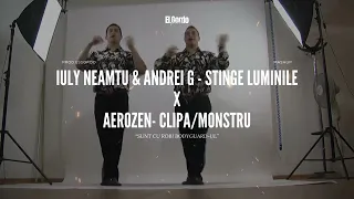 Iuly Neamtu ❌ Andrei G ❌ Aerozen - Stinge Luminilie/Clipa (Prod.ElGordo MASHUP)