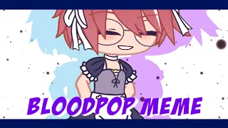Bloodpop // Live2D // Gacha Meme