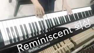 Reminiscent 회상  | Yiruma 이루마 | Piano Cover | Ellen Wowor
