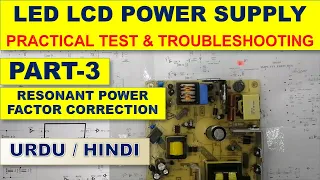 19 LED LCD Circuit & Power Supply Circuit Description Explained Resonant PFC FAN7529 PWM  IC Urdu