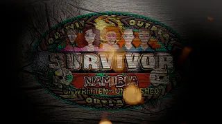 Survivor: Namibia (Finale Intro)