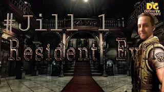 Resident Evil 1 Remake (Türkçe Anlatım) : Jill Valentine  (1080p) / Resident Evil Belgeseli